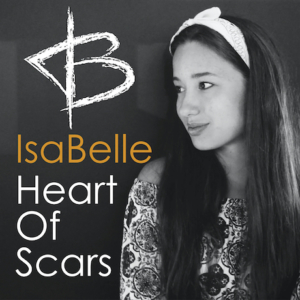 IsaBelle - Heart Of Scars